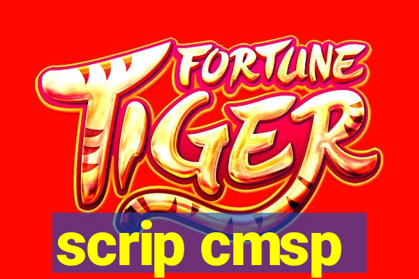 scrip cmsp